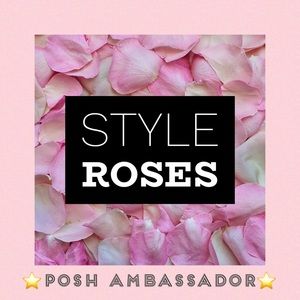 Meet your Posher, Style Roses
